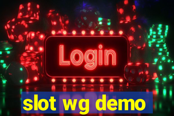 slot wg demo